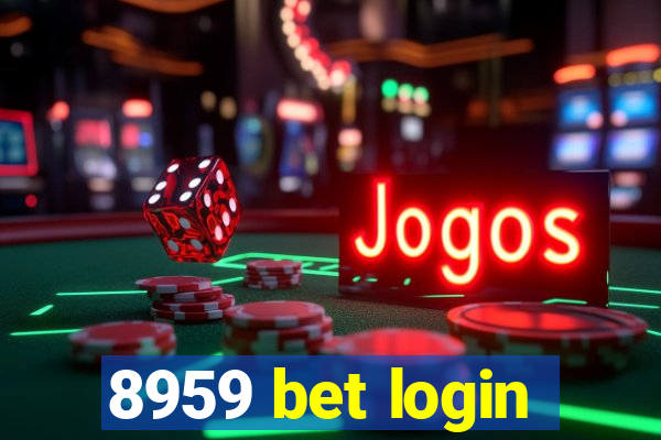 8959 bet login