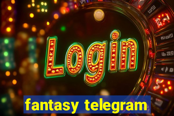 fantasy telegram