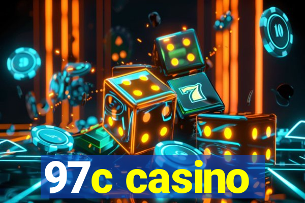 97c casino