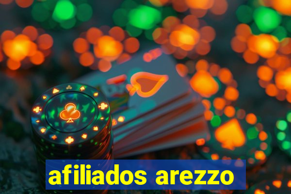 afiliados arezzo