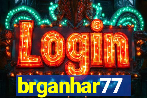 brganhar77