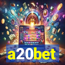 a20bet