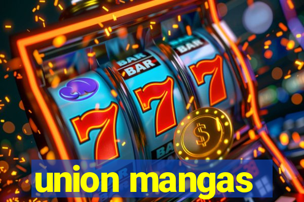 union mangas