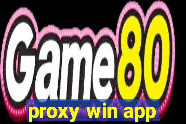 proxy win app
