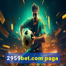 2959bet.com paga