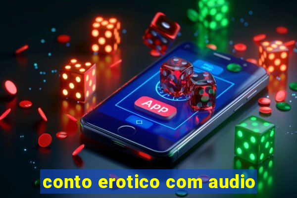 conto erotico com audio