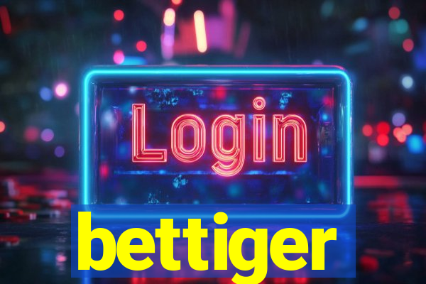 bettiger