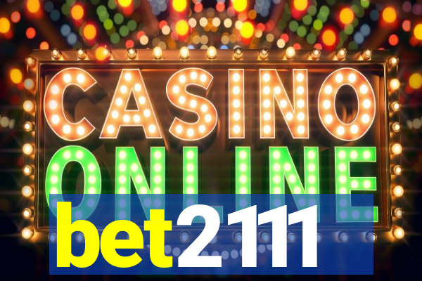 bet2111