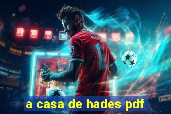 a casa de hades pdf