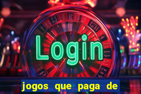 jogos que paga de verdade via pix