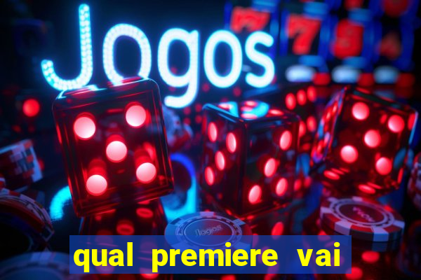 qual premiere vai passar o jogo do bahia