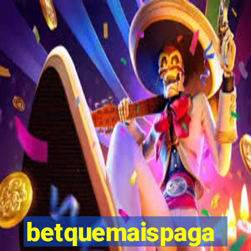 betquemaispaga