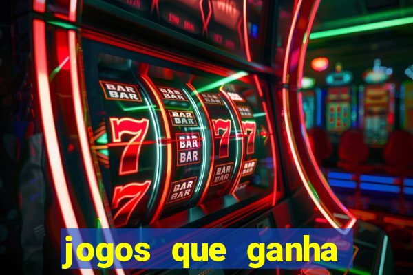 jogos que ganha dinheiro de verdade sem depositar nada