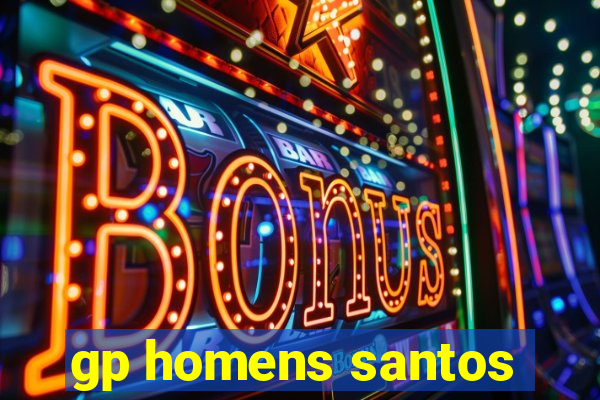 gp homens santos