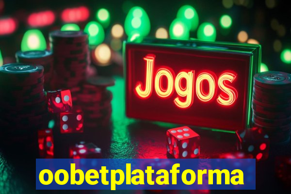 oobetplataforma