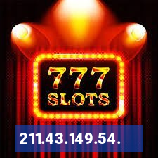 211.43.149.54.