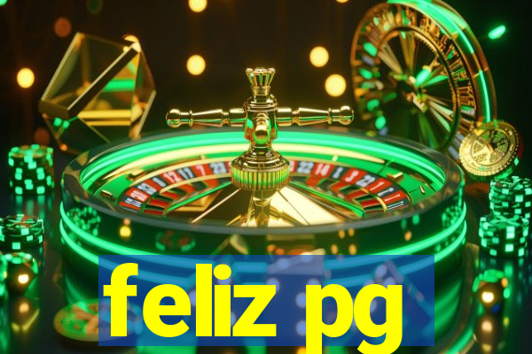 feliz pg