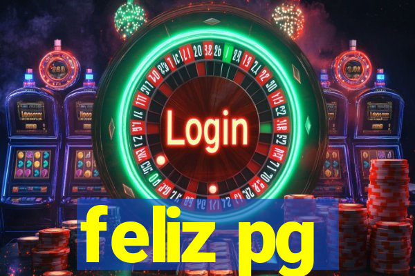 feliz pg
