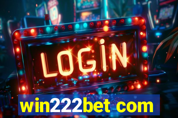 win222bet com