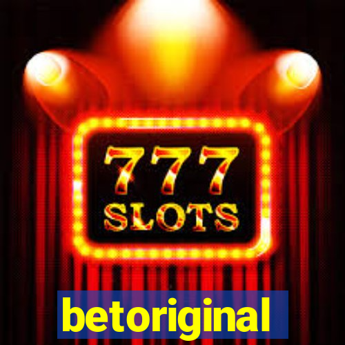 betoriginal