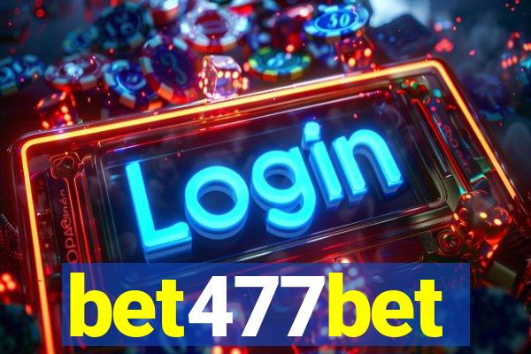 bet477bet