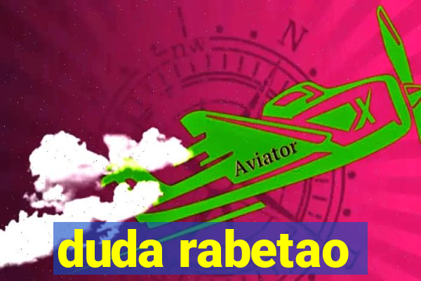 duda rabetao