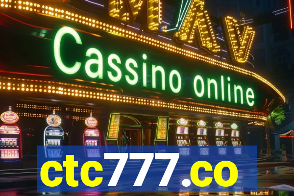 ctc777.co