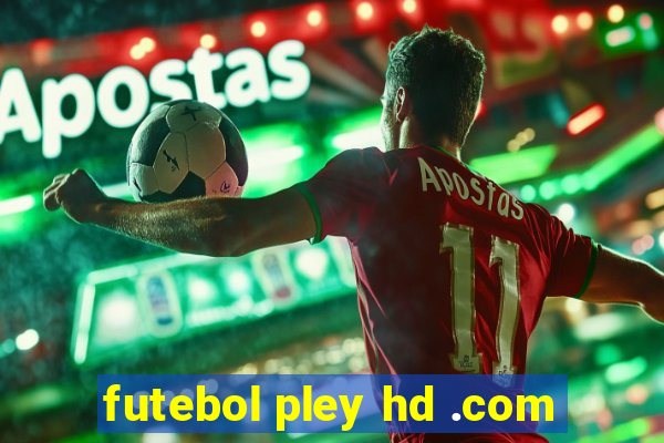 futebol pley hd .com