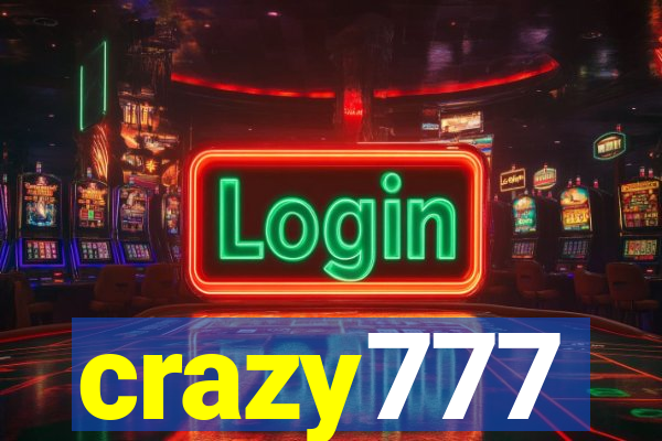 crazy777