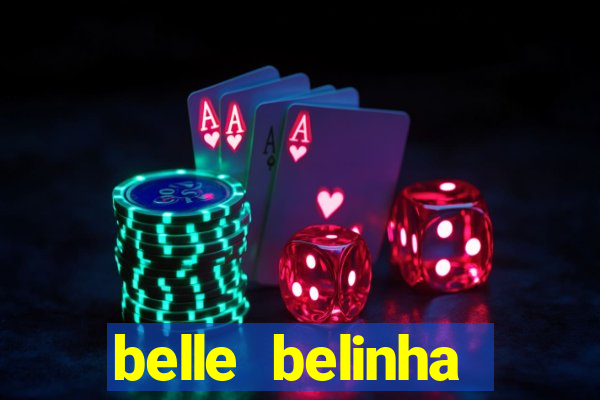 belle belinha privacy nude