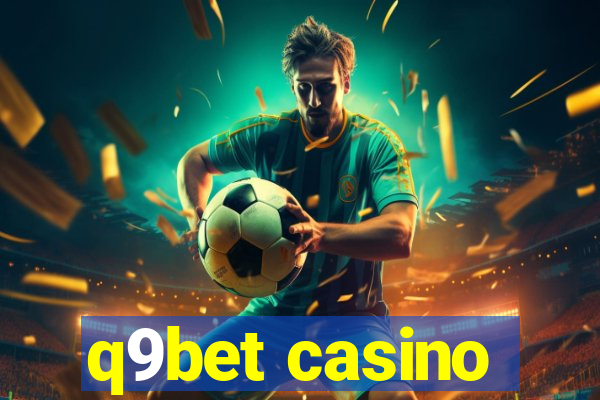 q9bet casino