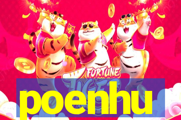poenhu