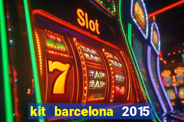 kit barcelona 2015 dls 19