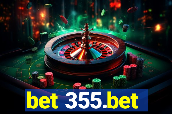 bet 355.bet