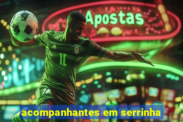 acompanhantes em serrinha