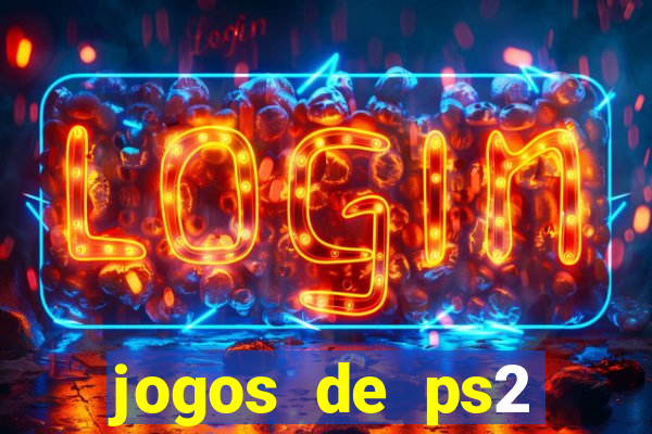 jogos de ps2 traduzidos pt br