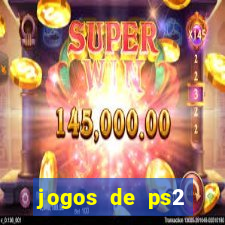 jogos de ps2 traduzidos pt br