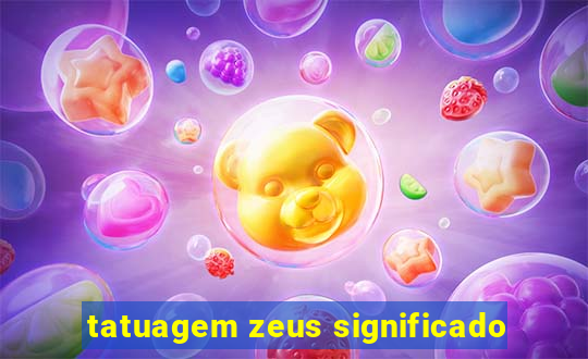 tatuagem zeus significado