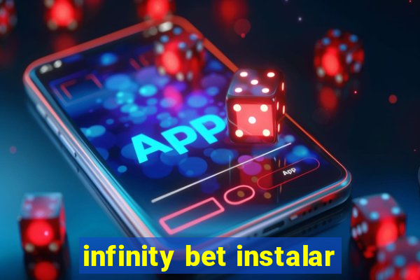 infinity bet instalar