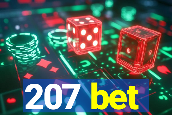 207 bet