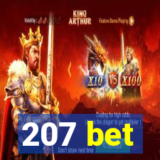 207 bet