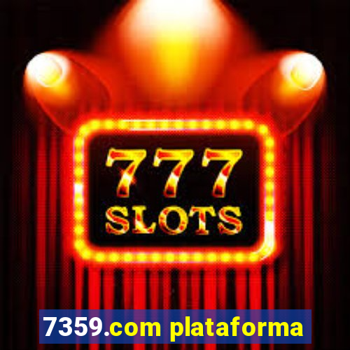 7359.com plataforma