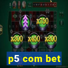 p5 com bet