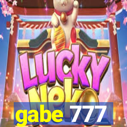 gabe 777