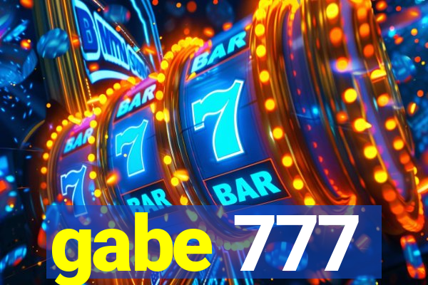 gabe 777