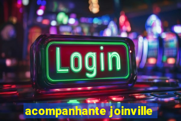acompanhante joinville