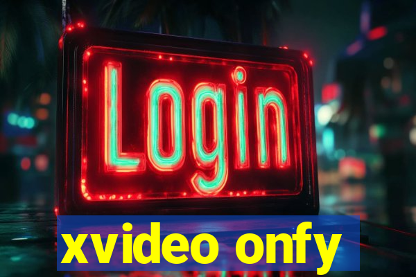 xvideo onfy