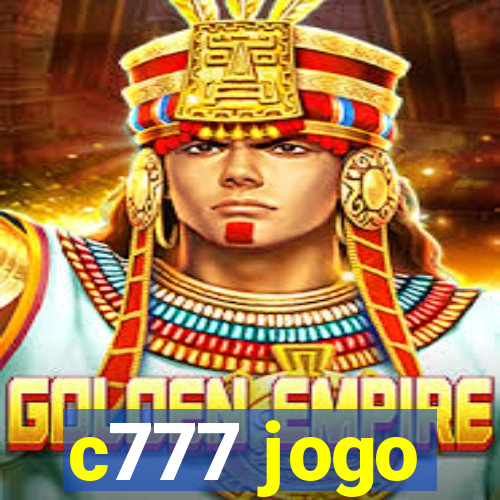 c777 jogo