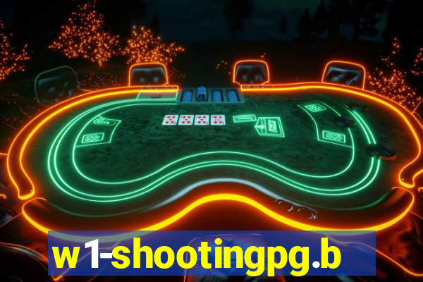 w1-shootingpg.bet