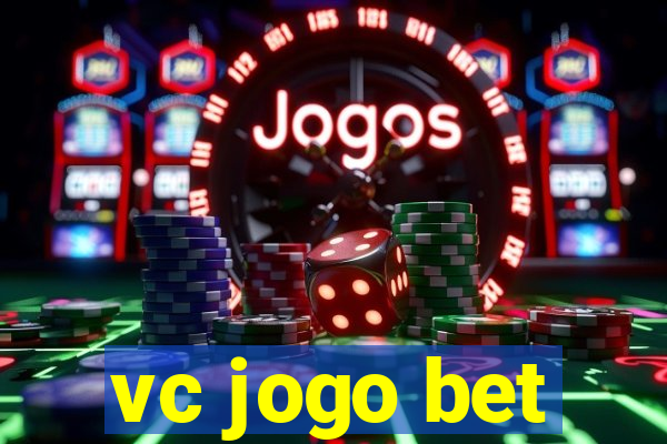 vc jogo bet